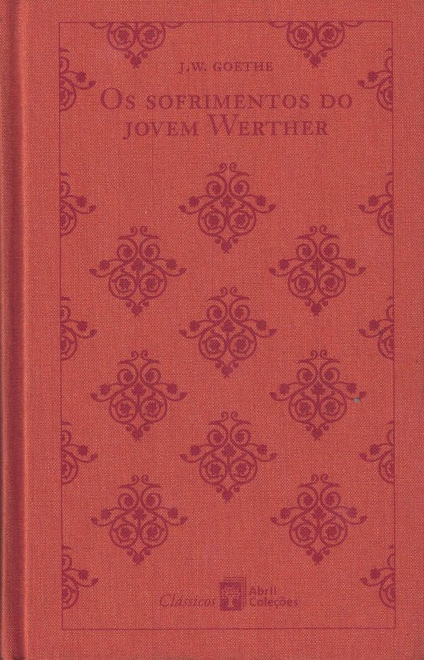 Sofrimentos do Jovem Werther, Os